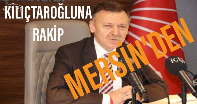 Kılıçdaroğlu'na ilk rakip Mersin'den çıktı: Atıcı, aday adaylığını açıkladı